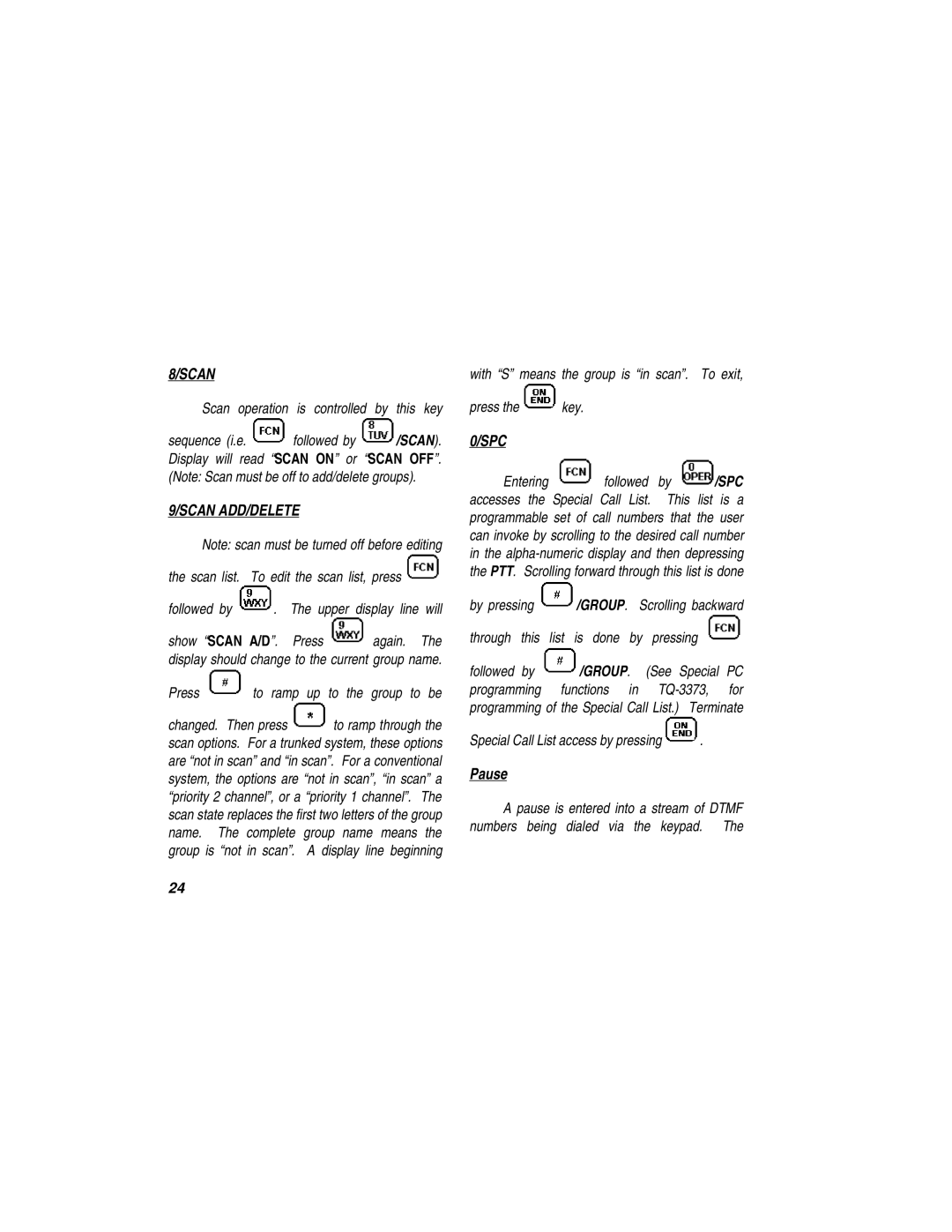 Ericsson LBI-39110 manual Scan ADD/DELETE, Spc, Pause 