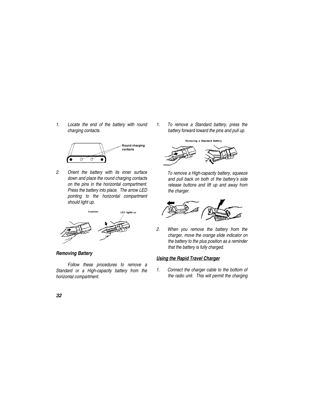 Ericsson LBI-39110 manual Locate the end of the battery with round charging contacts, Removing Battery 