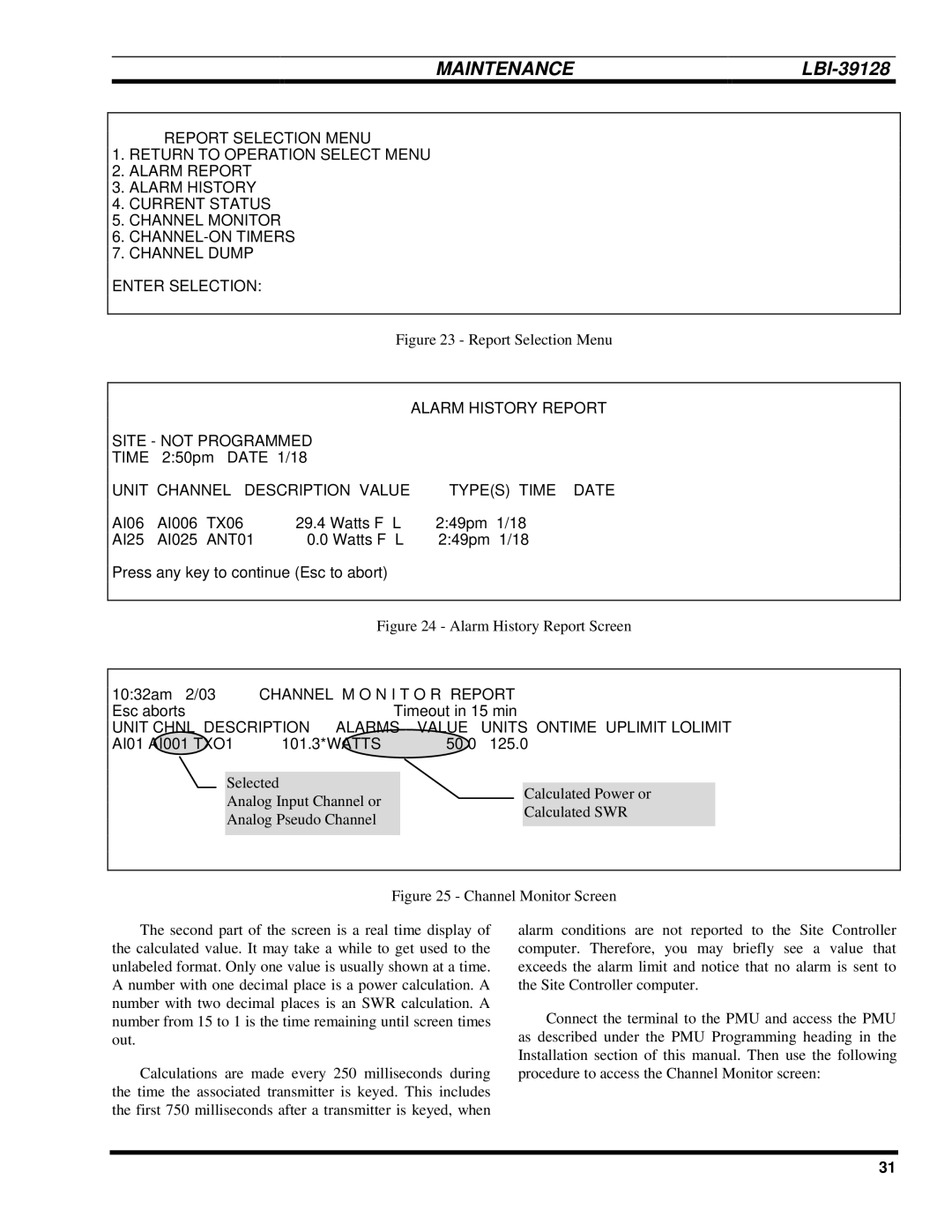 Ericsson LBI-39128 manual Alarm History Report Site not Programmed Time 