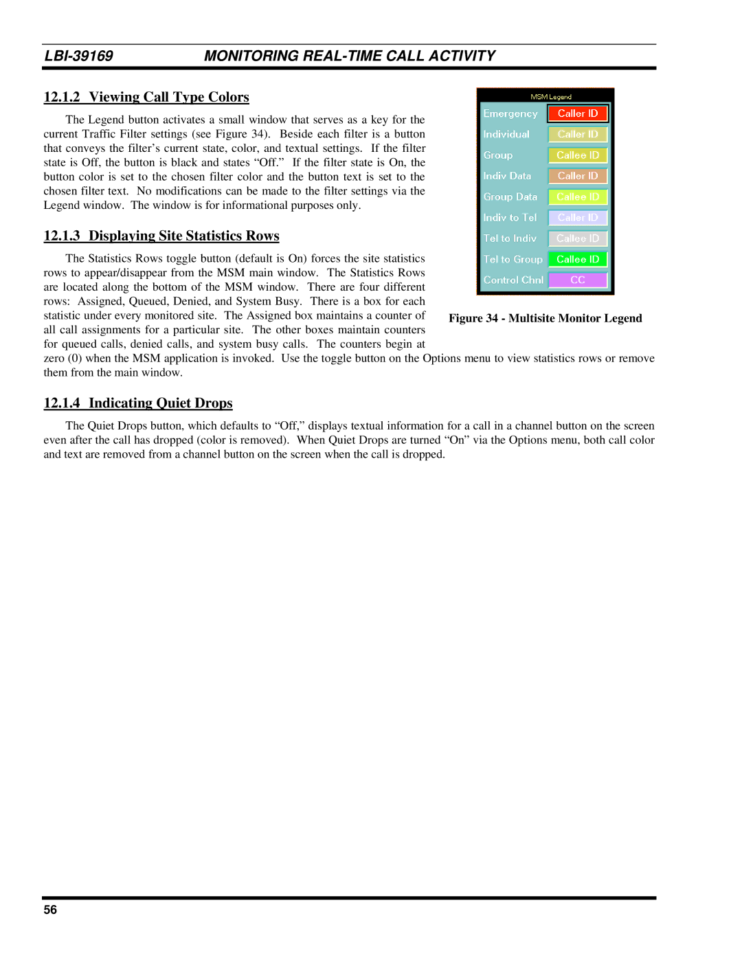 Ericsson LBI-39169 manual Viewing Call Type Colors Displaying Site Statistics Rows, Indicating Quiet Drops 