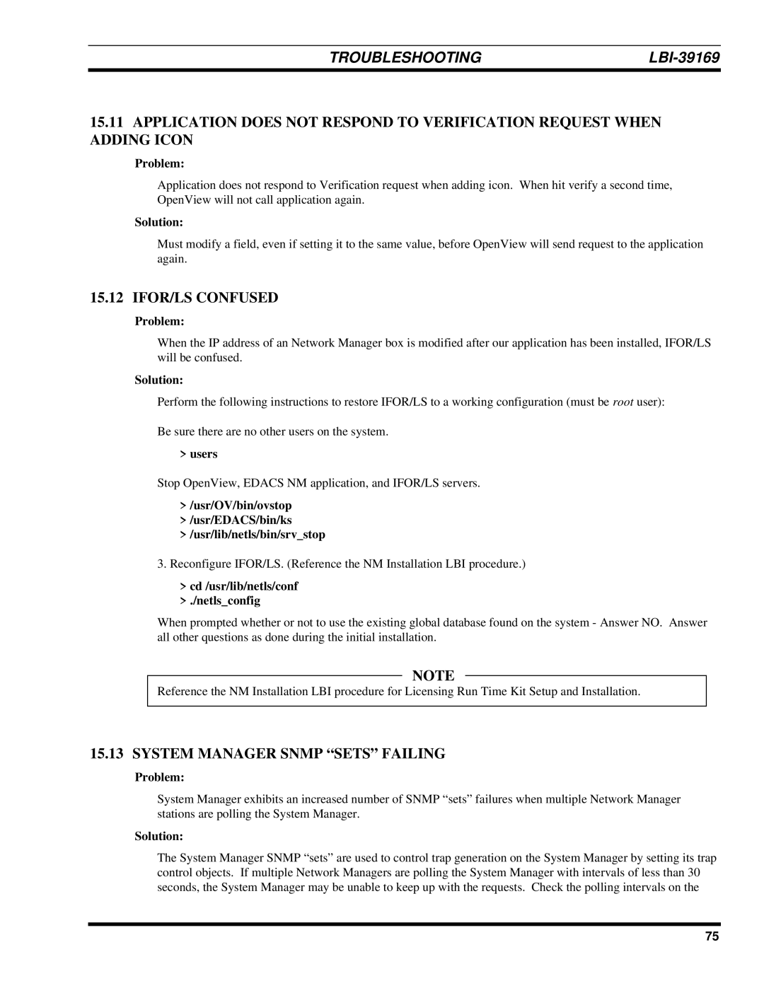 Ericsson LBI-39169 manual IFOR/LS Confused, System Manager Snmp Sets Failing, Users, Cd /usr/lib/netls/conf Netlsconfig 