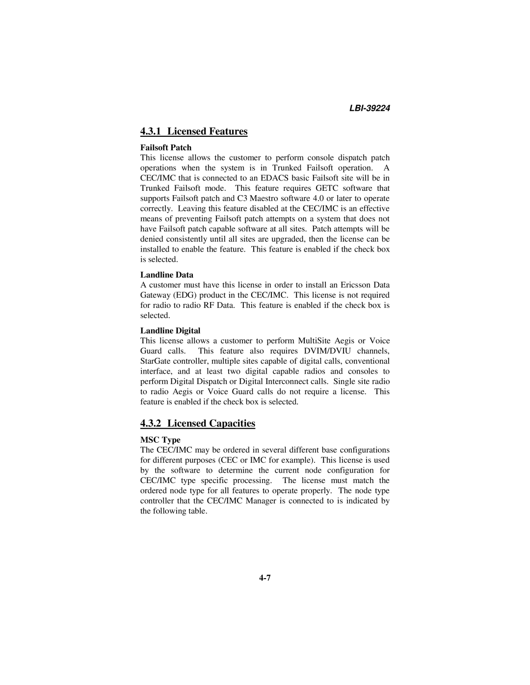 Ericsson LBI-39224 manual Licensed Features, Licensed Capacities 