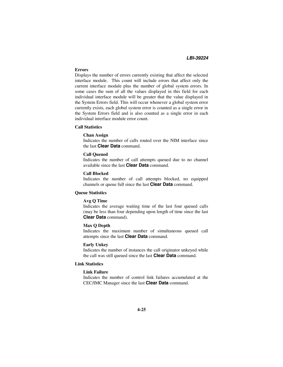 Ericsson LBI-39224 manual Call Statistics Chan Assign, Call Queued, Call Blocked, Queue Statistics Avg Q Time, Max Q Depth 