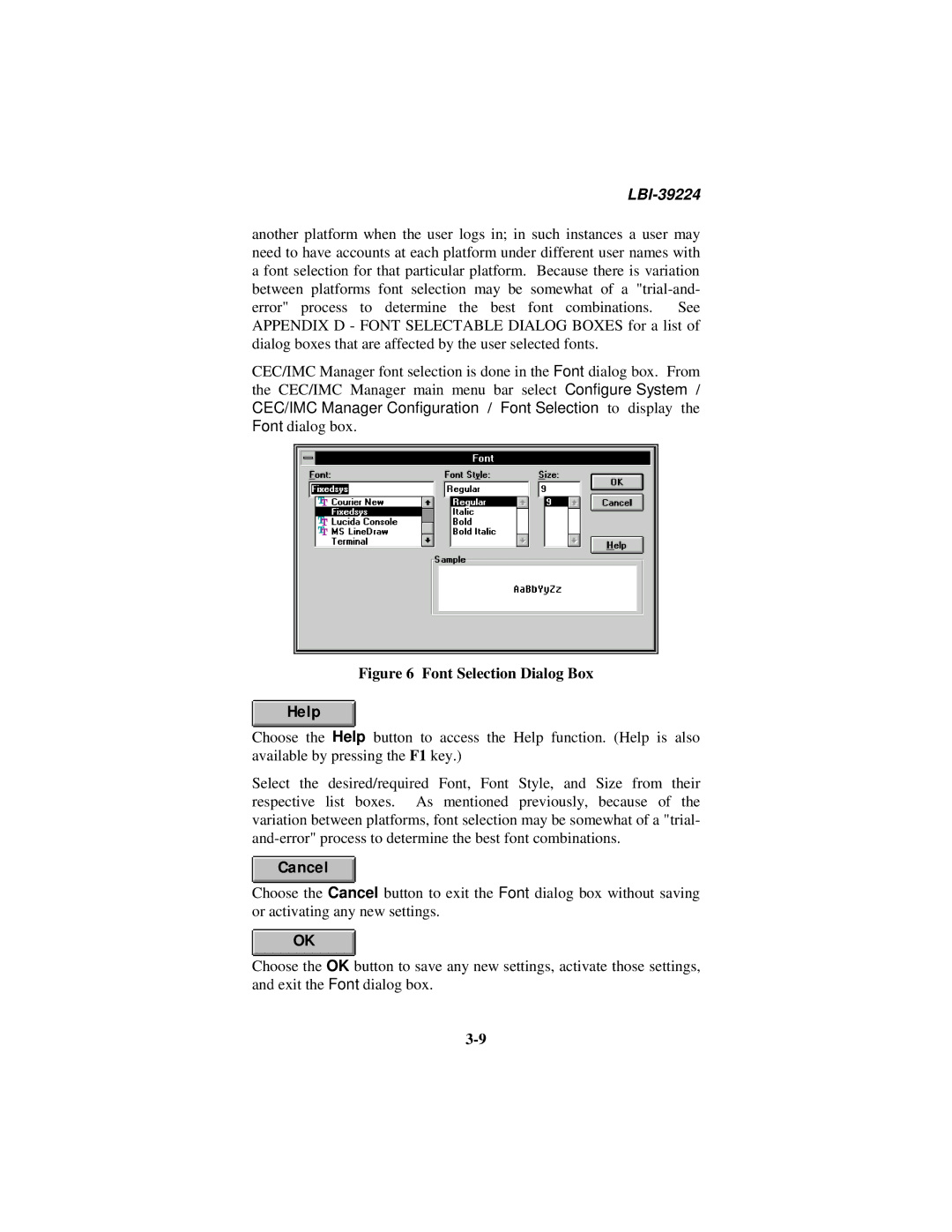 Ericsson LBI-39224 manual Font Selection Dialog Box 