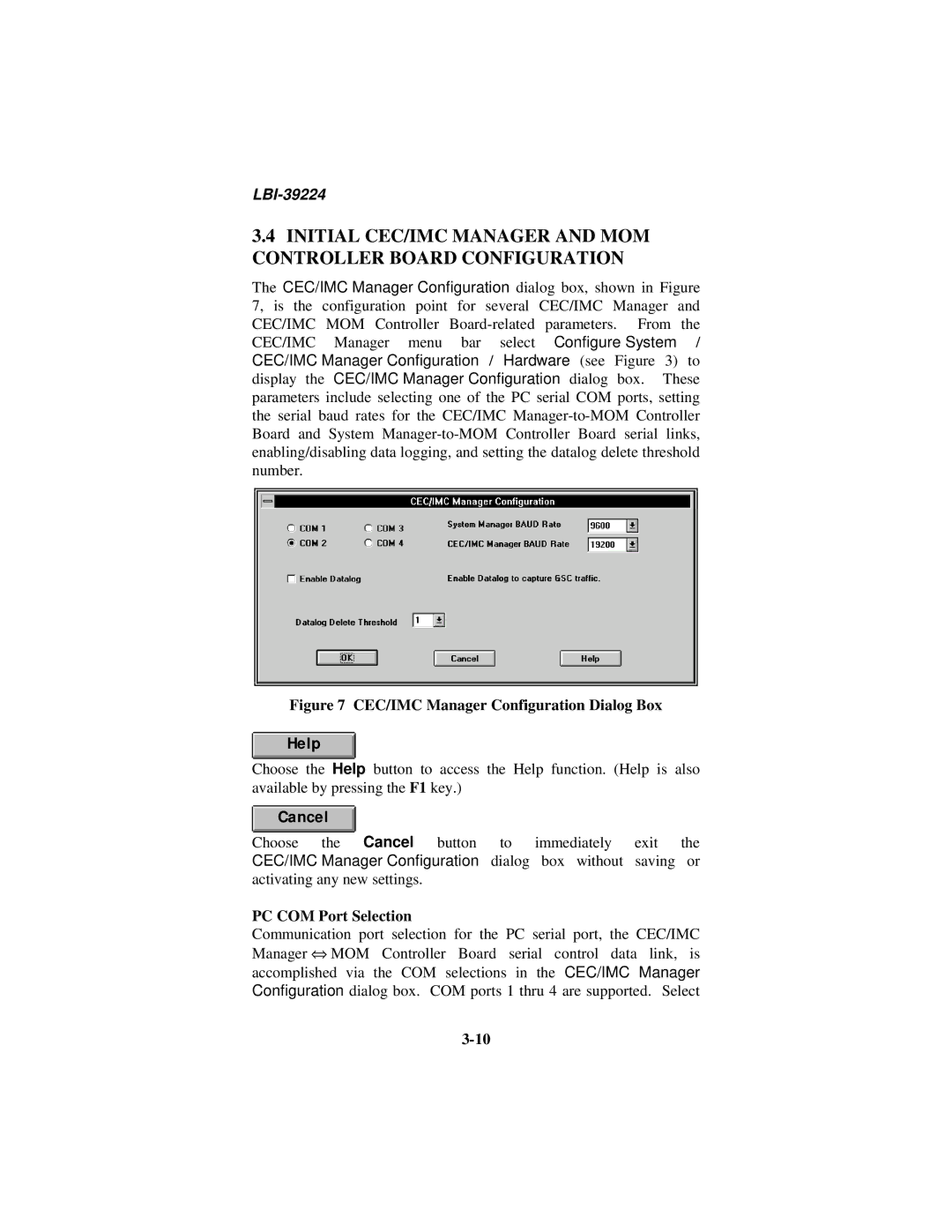 Ericsson LBI-39224 manual CEC/IMC Manager Configuration Dialog Box, PC COM Port Selection 