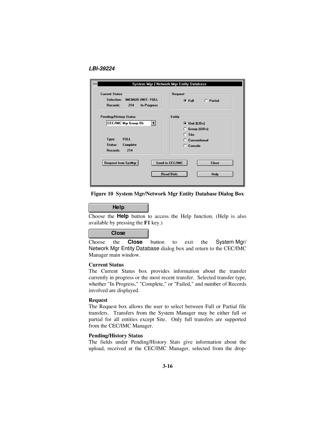 Ericsson LBI-39224 manual Current Status, Request, Pending/History Status 