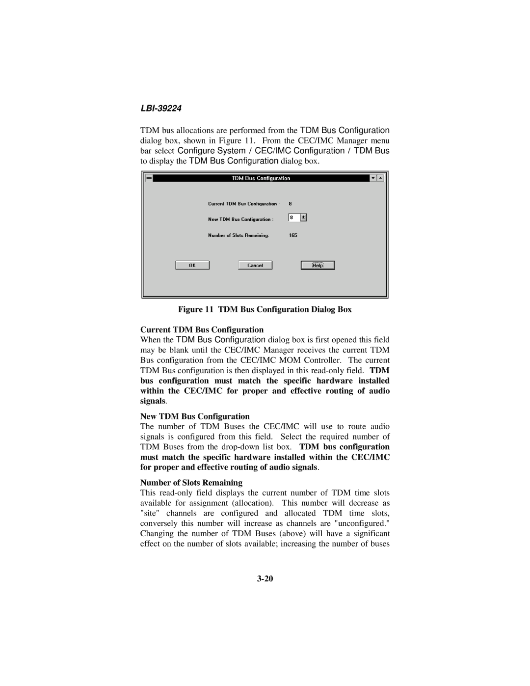 Ericsson LBI-39224 manual Number of Slots Remaining 