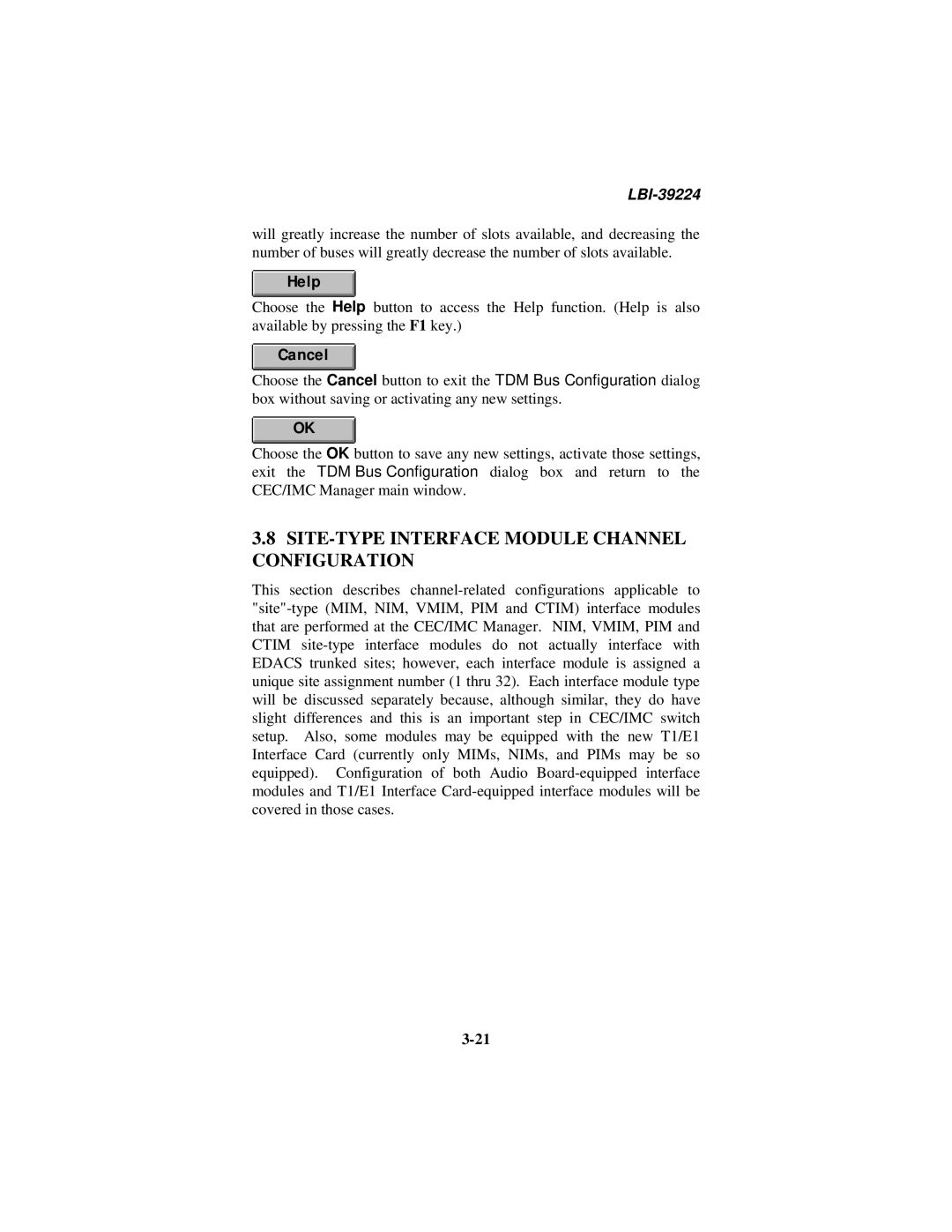 Ericsson LBI-39224 manual SITE-TYPE Interface Module Channel Configuration, Help 