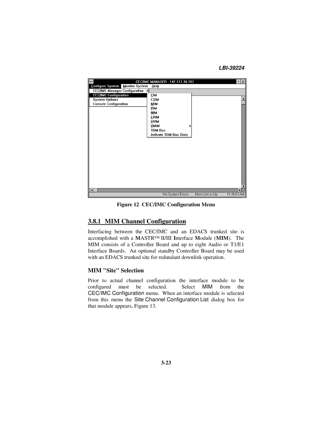 Ericsson LBI-39224 manual MIM Channel Configuration, MIM Site Selection 