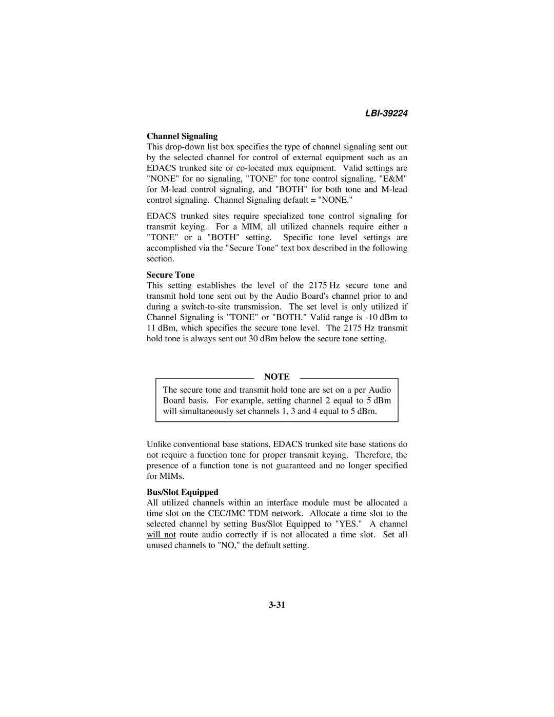 Ericsson LBI-39224 manual Channel Signaling, Secure Tone, Bus/Slot Equipped 