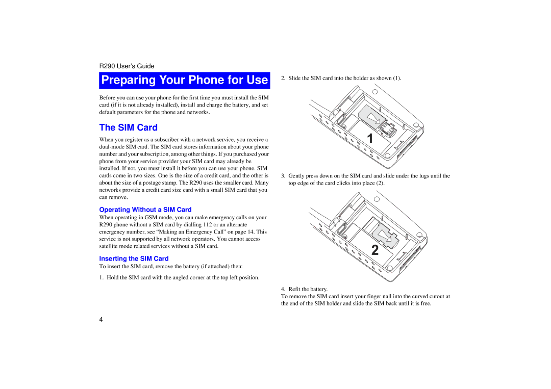 Ericsson R290 manual Preparing Your Phone for Use, Operating Without a SIM Card, Inserting the SIM Card 