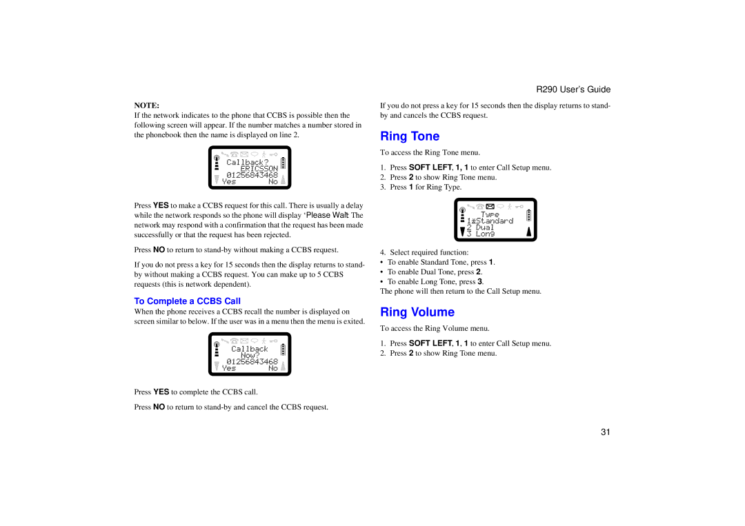 Ericsson R290 manual Ring Tone, Ring Volume, To Complete a Ccbs Call 