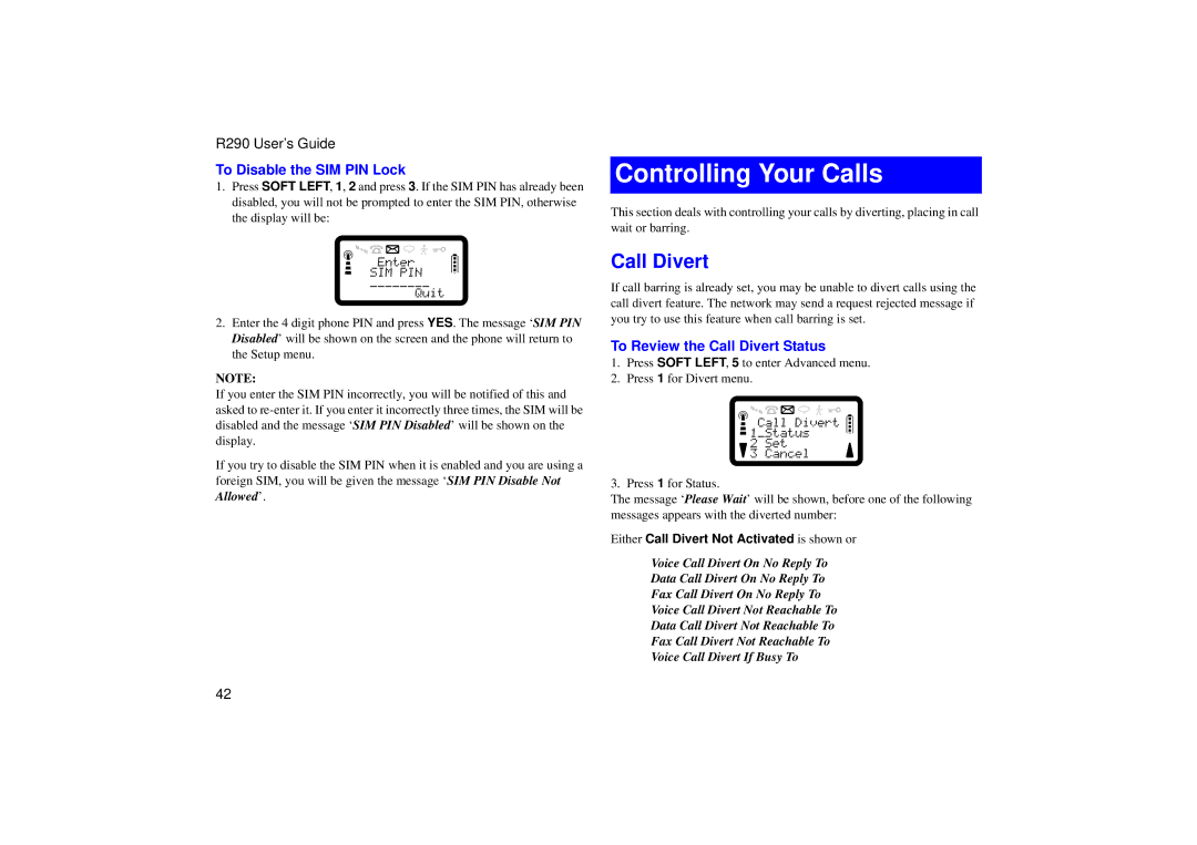 Ericsson R290 manual Controlling Your Calls, To Disable the SIM PIN Lock, To Review the Call Divert Status 