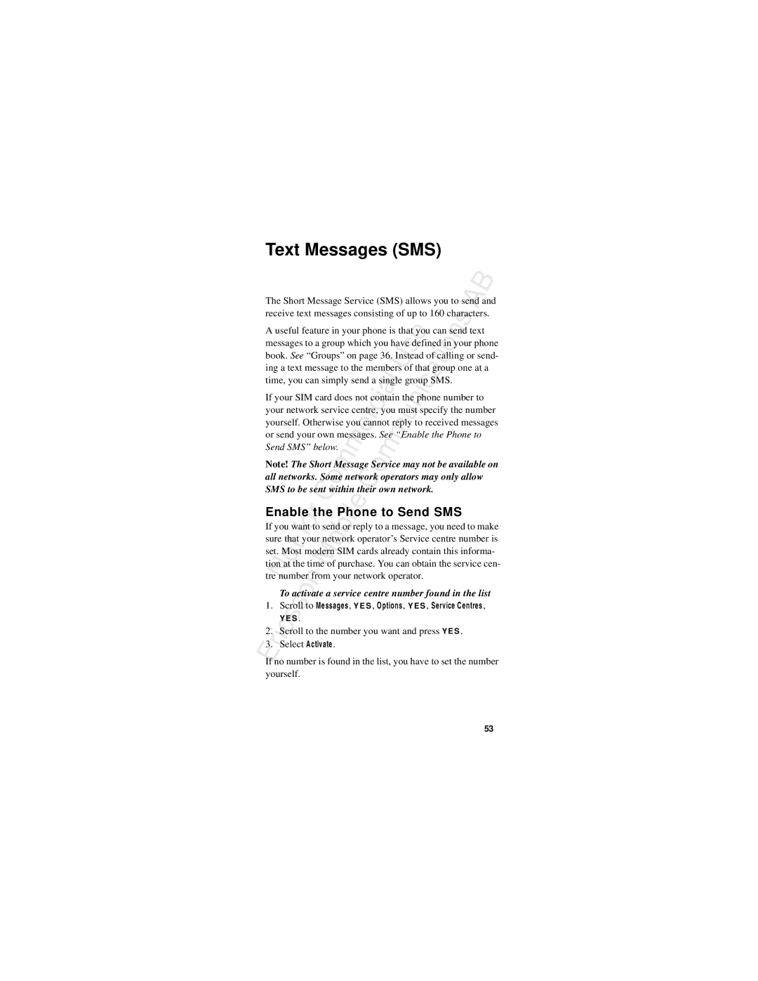 Ericsson R310s manual Text Messages SMS, Enable To Send SMS, Operators may only allow, Phonee 