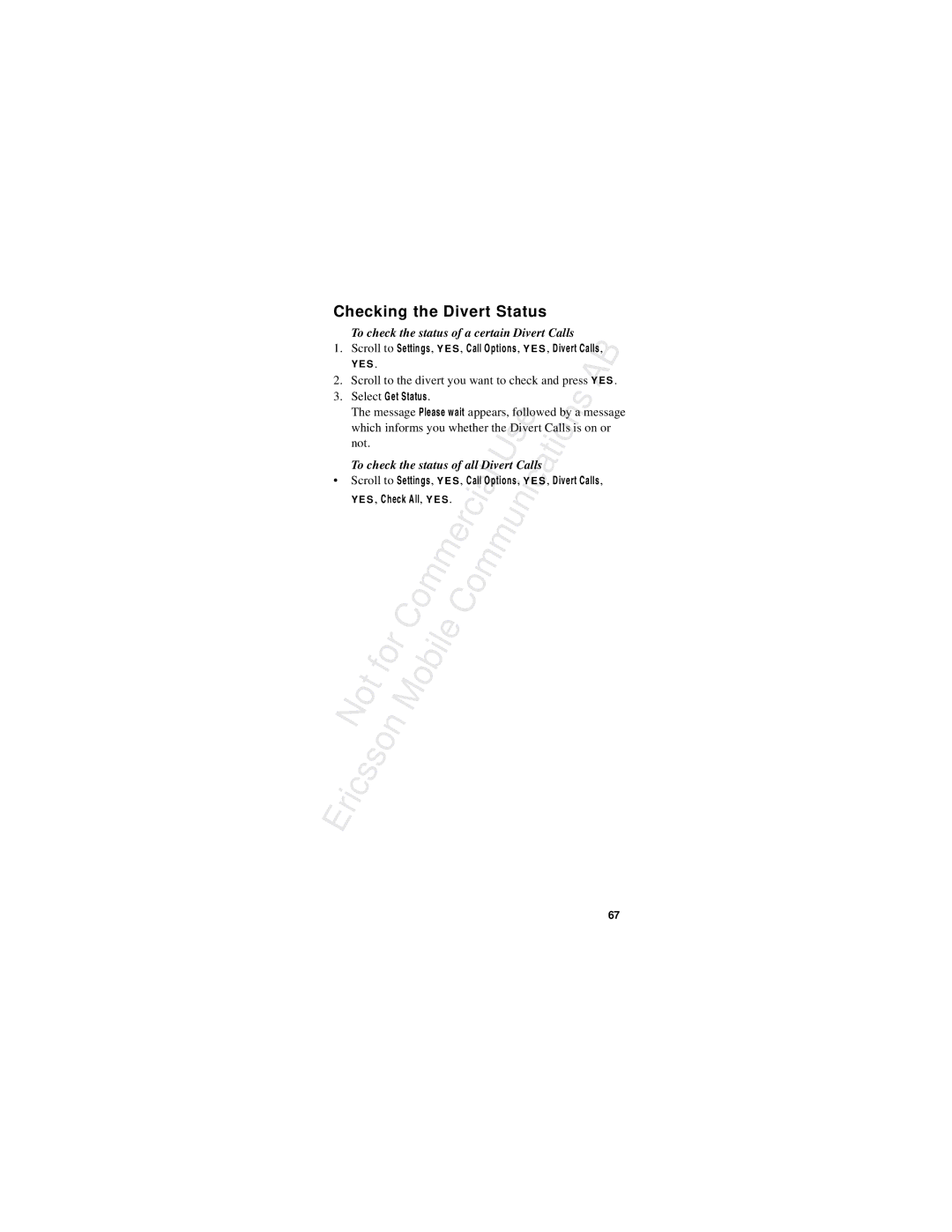 Ericsson R310s manual Checking the Divert Status, To check the status of a certain Divert Calls, Not 