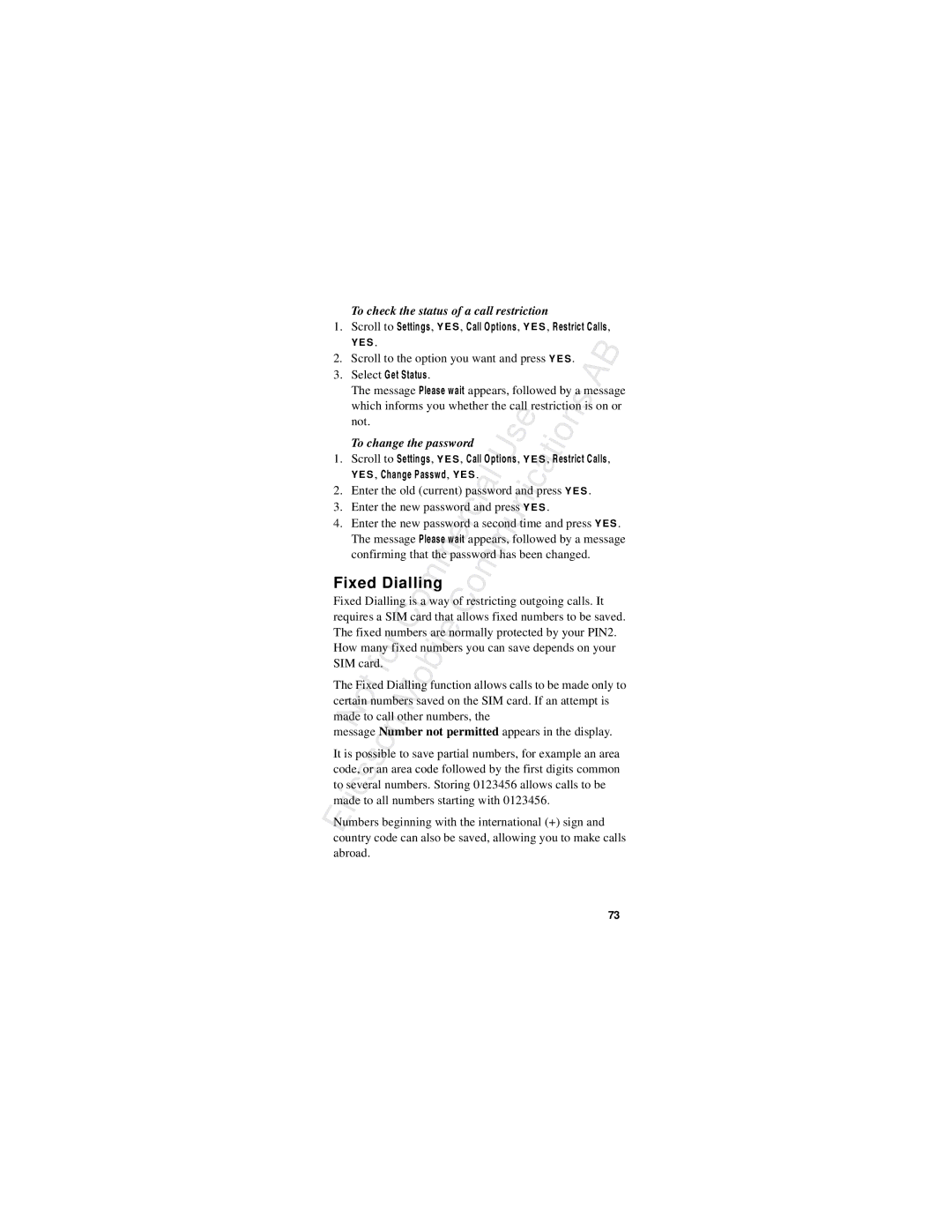 Ericsson R310s manual Fixed Dialling, To check the status of a call restriction 