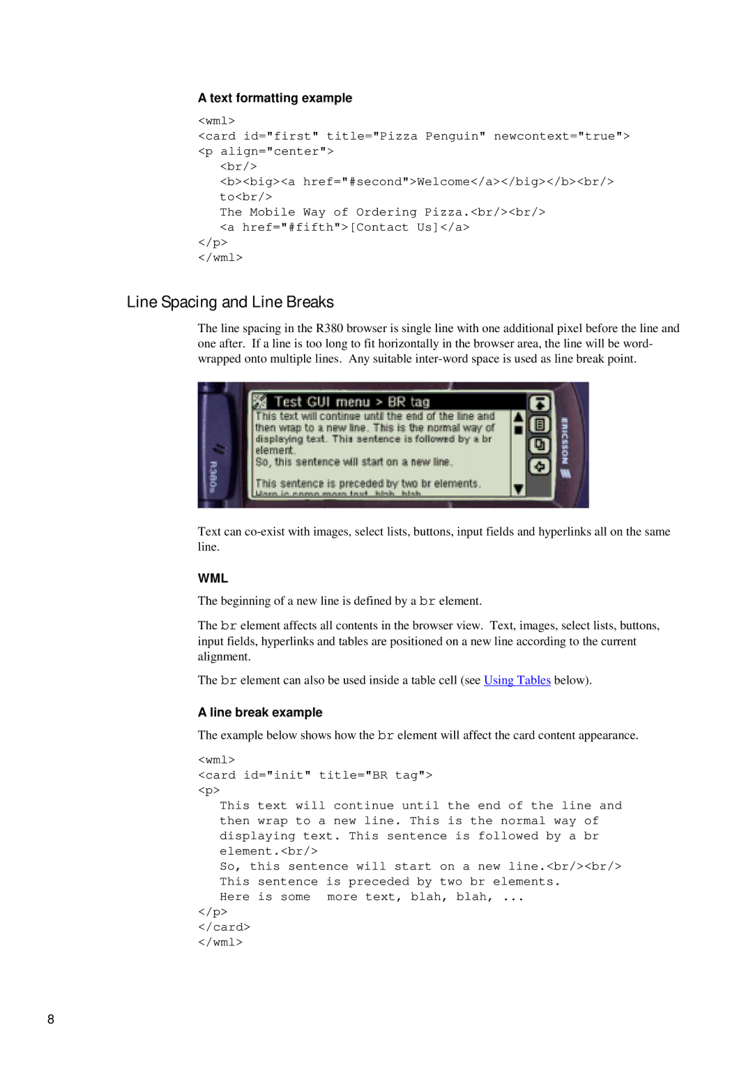 Ericsson R380 manual Line Spacing and Line Breaks, Text formatting example, Line break example 