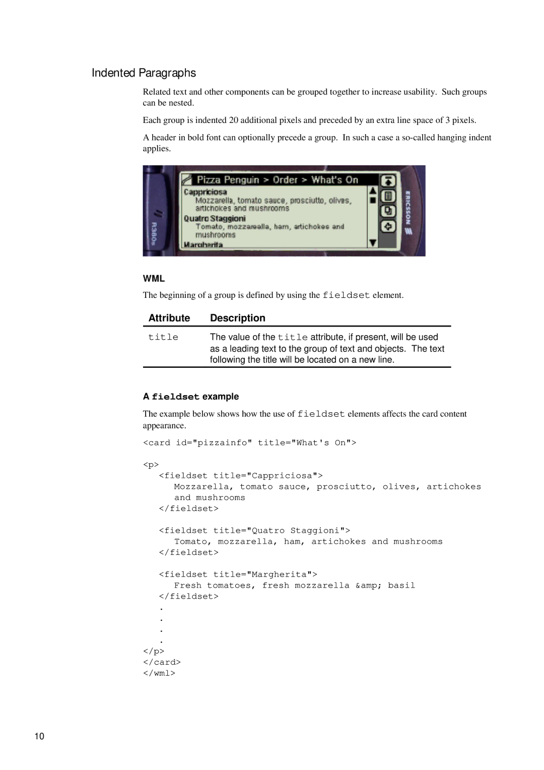 Ericsson R380 manual Indented Paragraphs, Fieldset example 