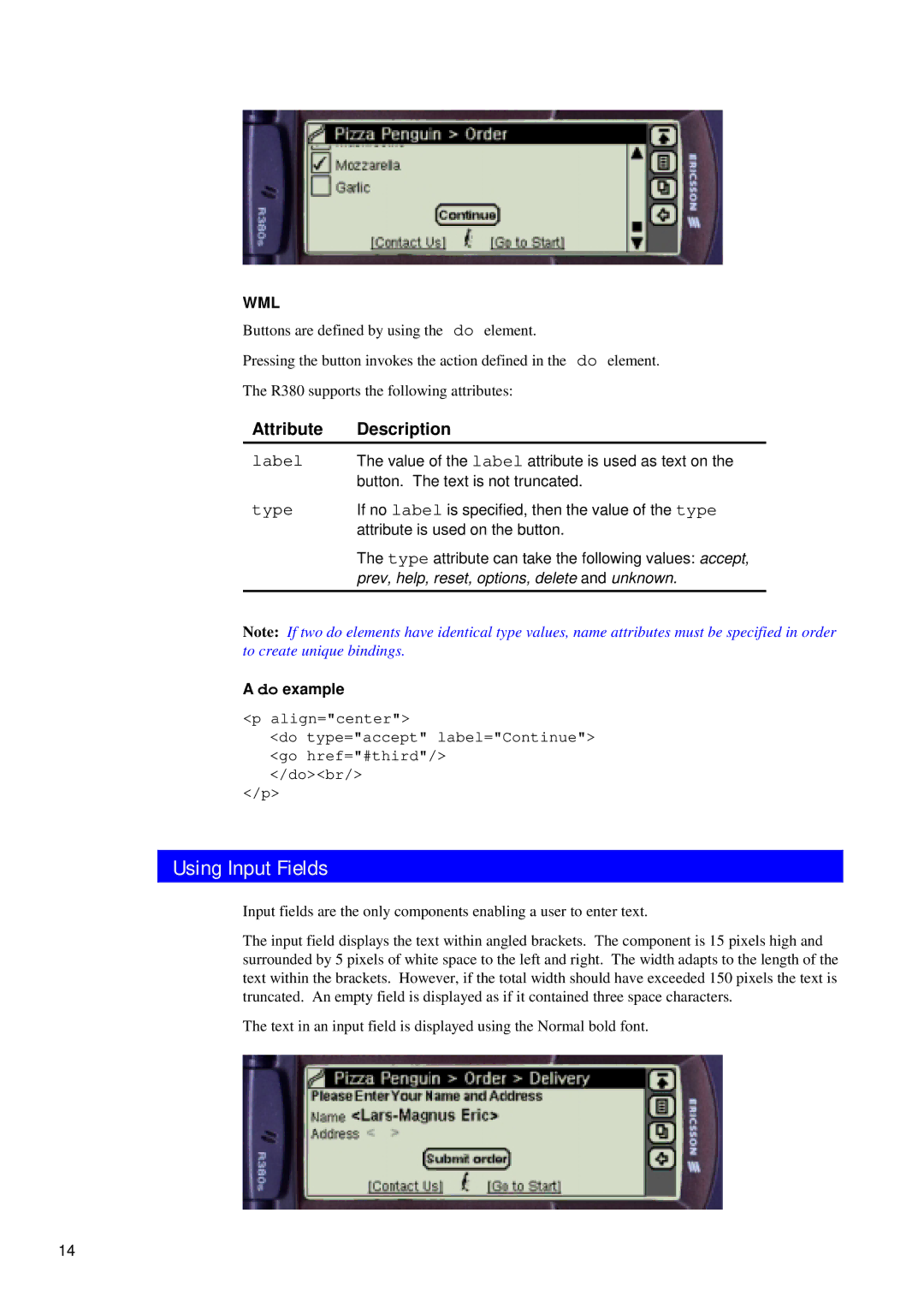 Ericsson R380 manual Using Input Fields, Label, Type, Do example 