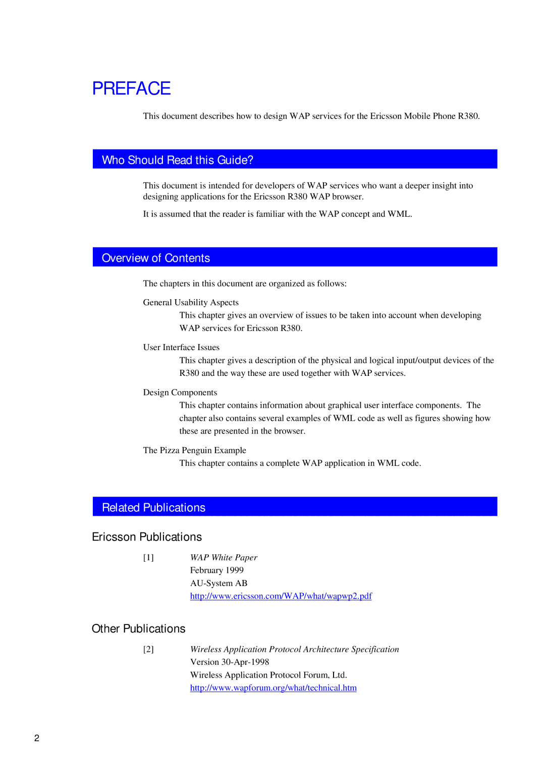 Ericsson R380 manual Preface, Who Should Read this Guide?, Overview of Contents, Related Publications 