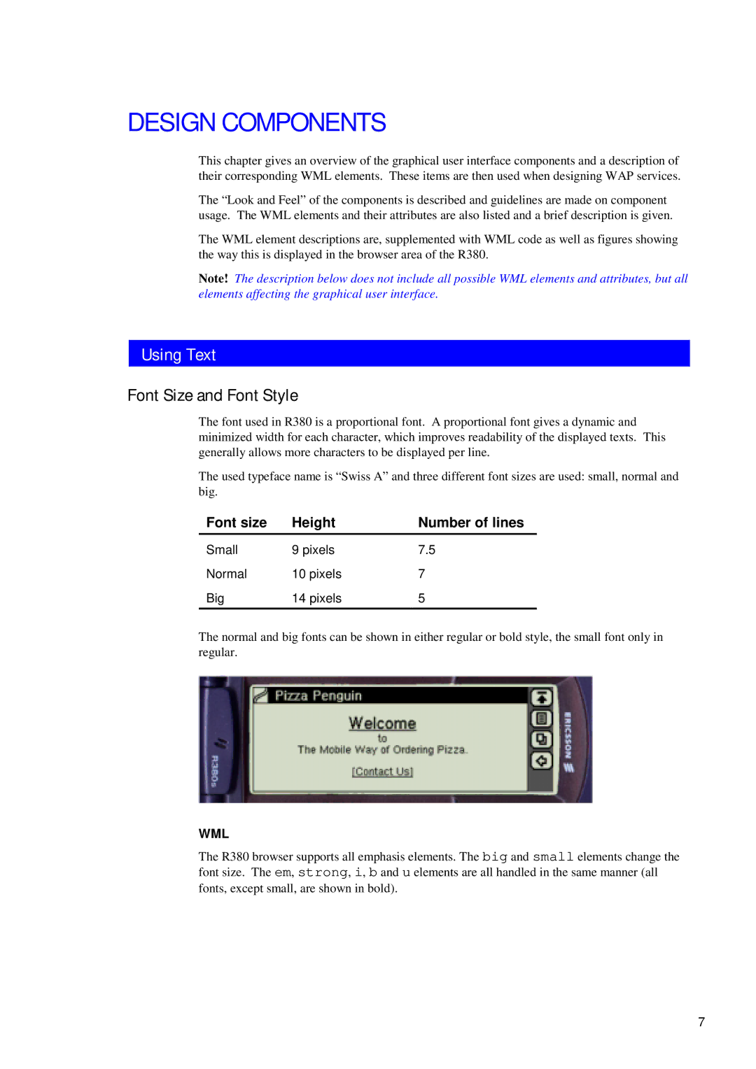 Ericsson R380 manual Design Components, Using Text, Font Size and Font Style 