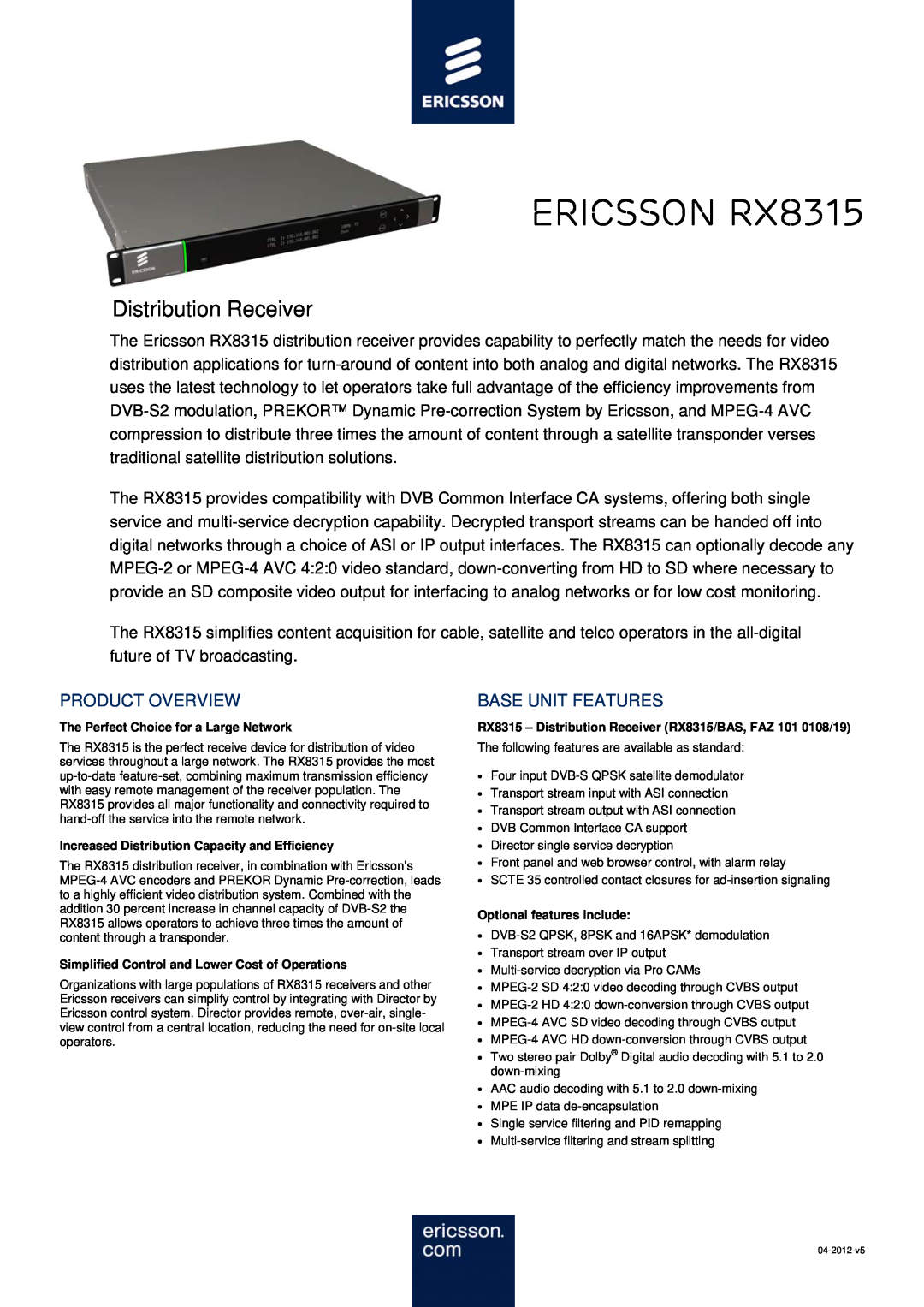 Ericsson manual Product Overview, Base Unit Features, Ericsson RX8315, Distribution Receiver 