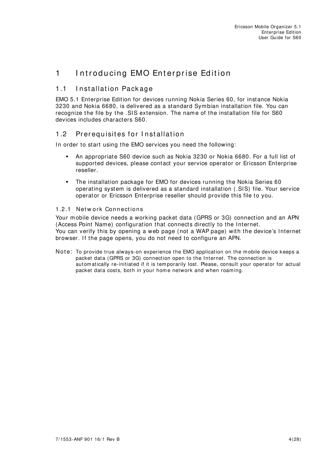 Ericsson S60 Introducing EMO Enterprise Edition, Installation Package, Prerequisites for Installation, Network Connections 