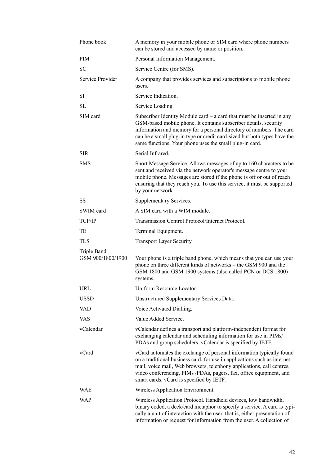 Ericsson T39 manual Pim, Sir, Tcp/Ip, Tls, Url, Ussd, Vad, Vas, Wae, Wap 