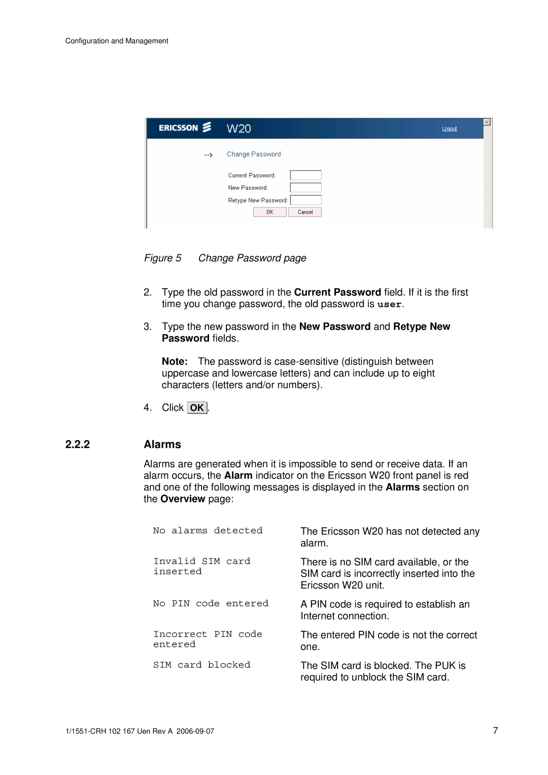 Ericsson W20 manual Alarms, Change Password 