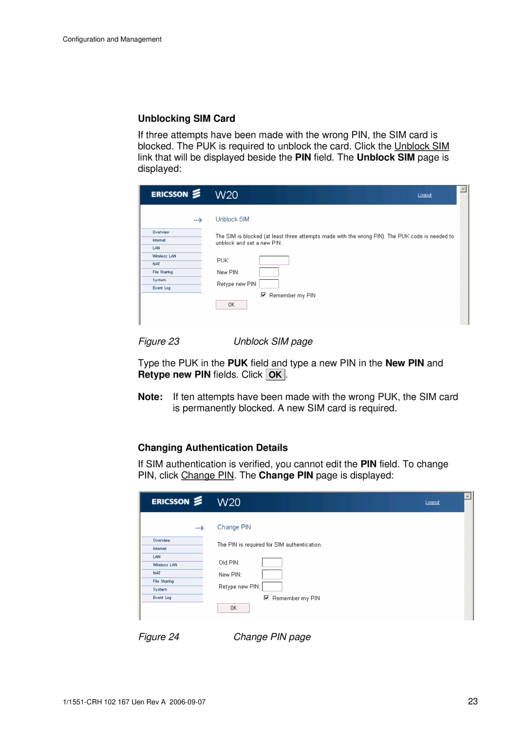 Ericsson W20 manual Unblocking SIM Card, Changing Authentication Details 