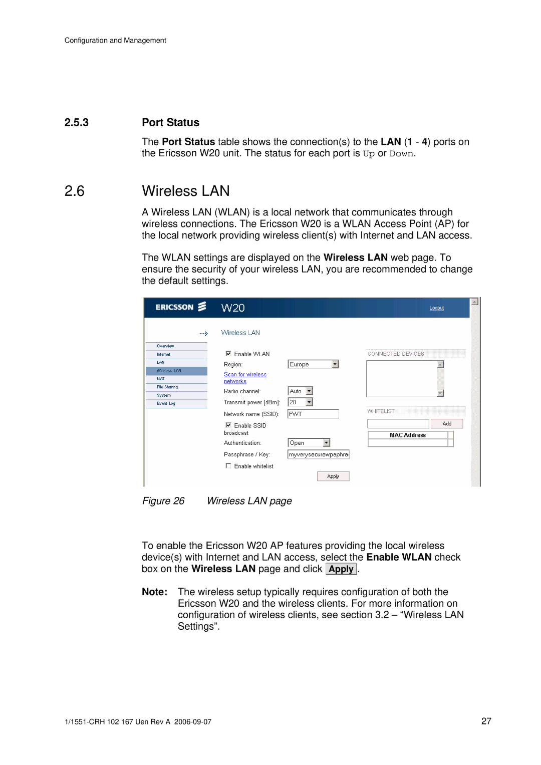 Ericsson W20 manual Wireless LAN, Port Status 