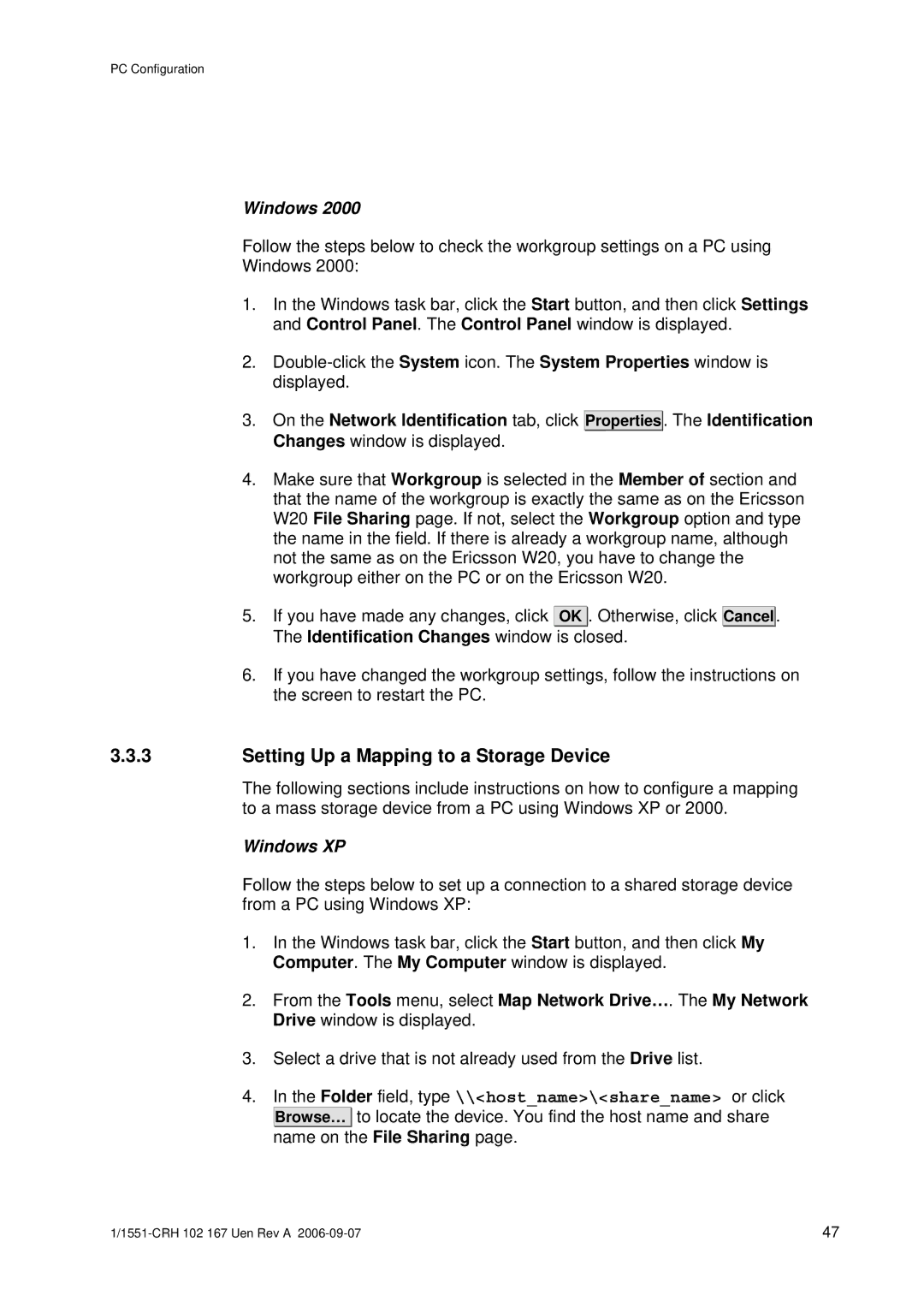 Ericsson W20 manual Setting Up a Mapping to a Storage Device 