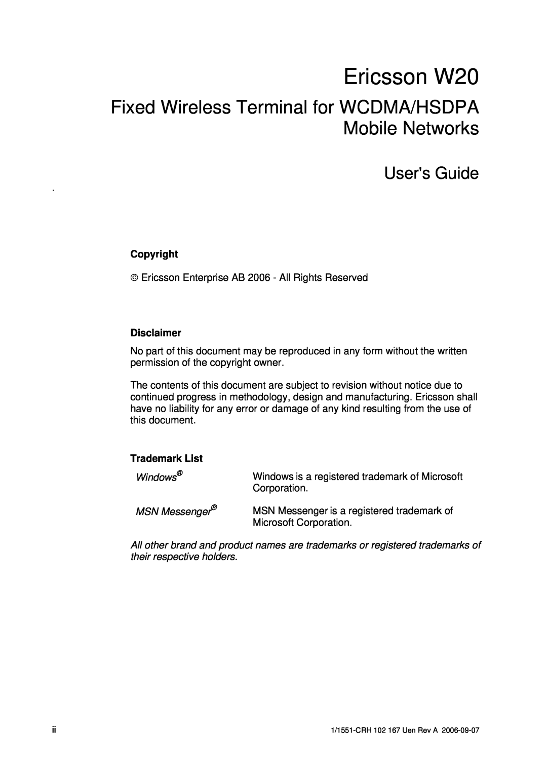 Ericsson Ericsson W20, Fixed Wireless Terminal for WCDMA/HSDPA Mobile Networks, Users Guide, Copyright, Disclaimer 
