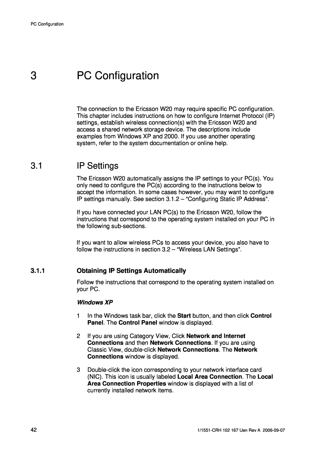 Ericsson W20 manual PC Configuration, Obtaining IP Settings Automatically, Windows XP 
