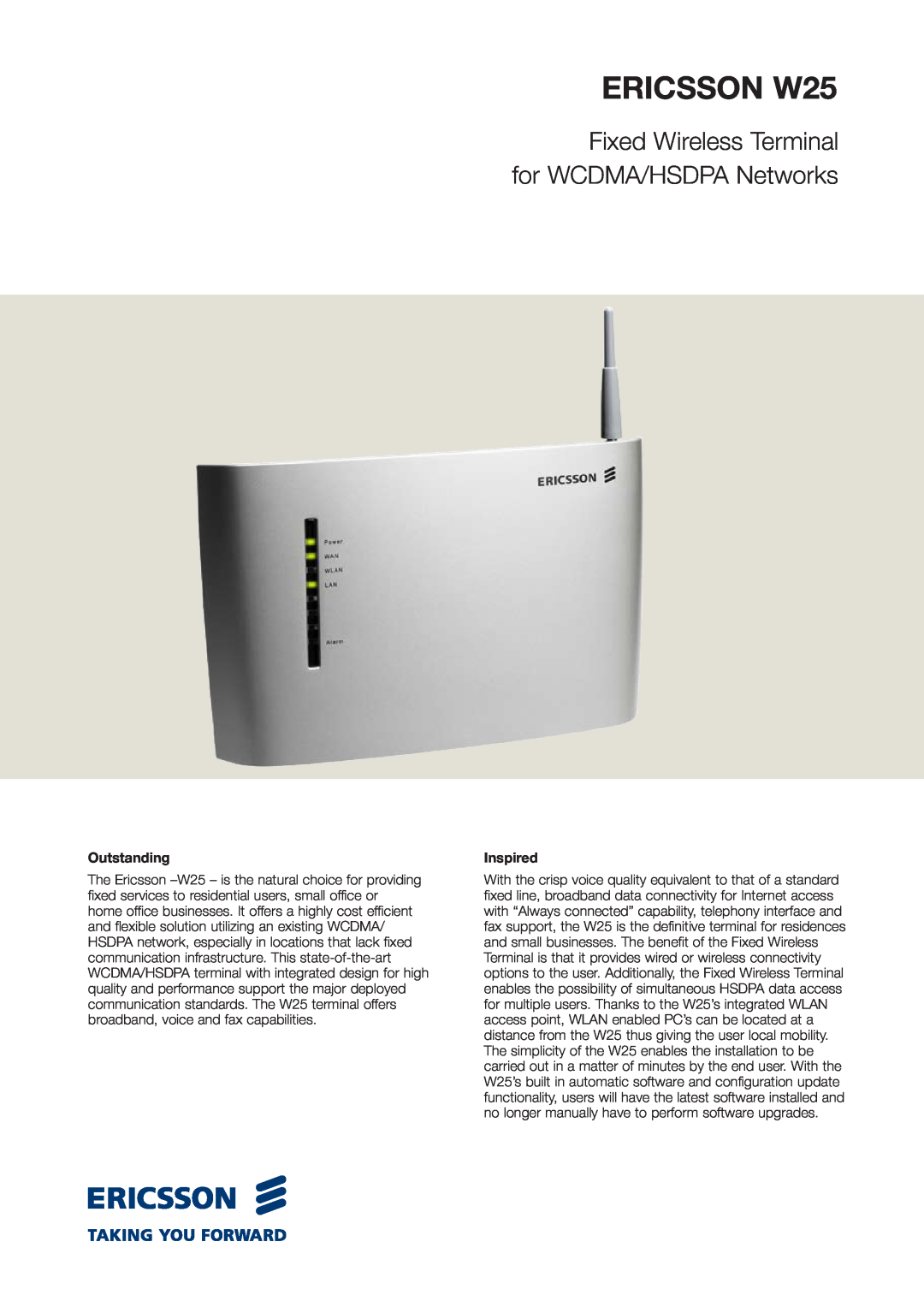 Ericsson manual Outstanding, Inspired, Ericsson W25, Fixed Wireless Terminal for WCDMA/HSDPA Networks 