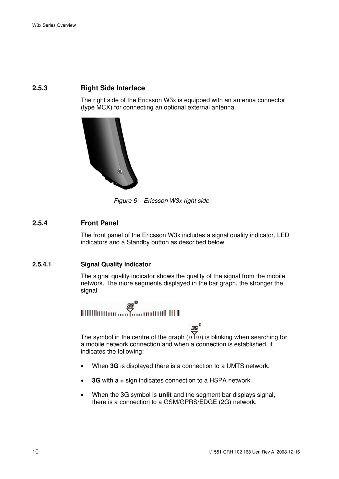 Ericsson W3X manual Right Side Interface, Front Panel, Signal Quality Indicator 