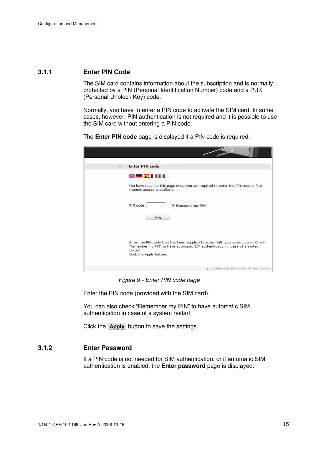 Ericsson W3X manual Enter PIN Code, Enter Password 