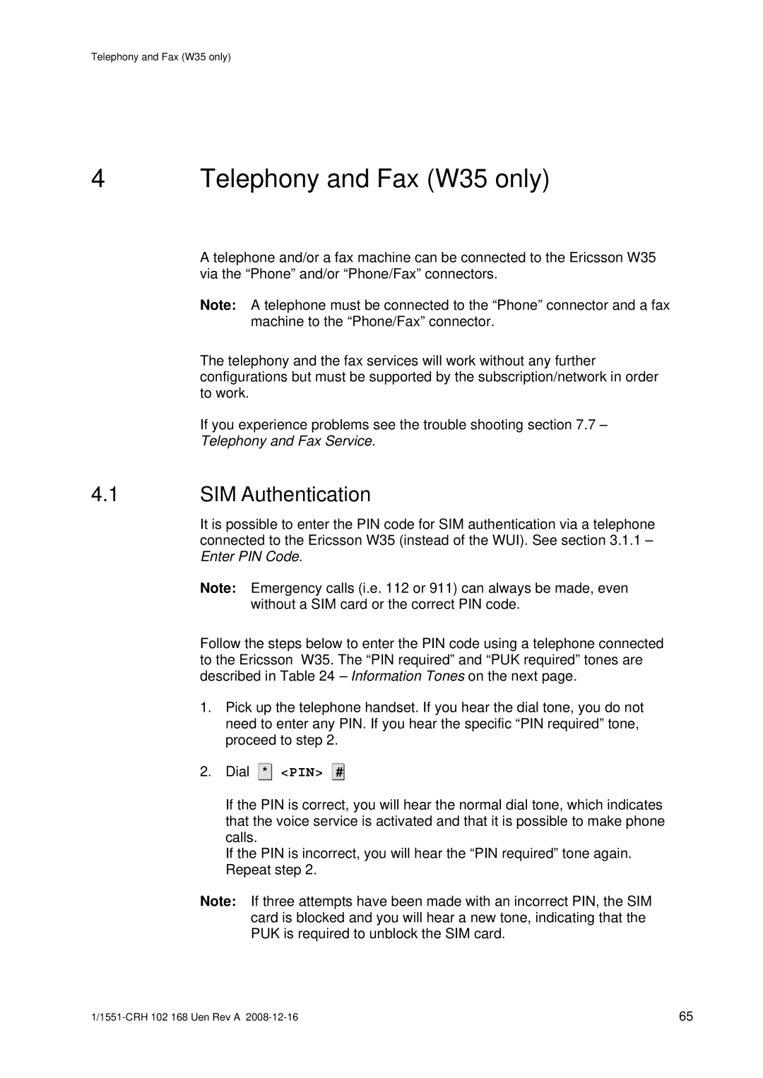 Ericsson W3X manual Telephony and Fax W35 only, SIM Authentication 