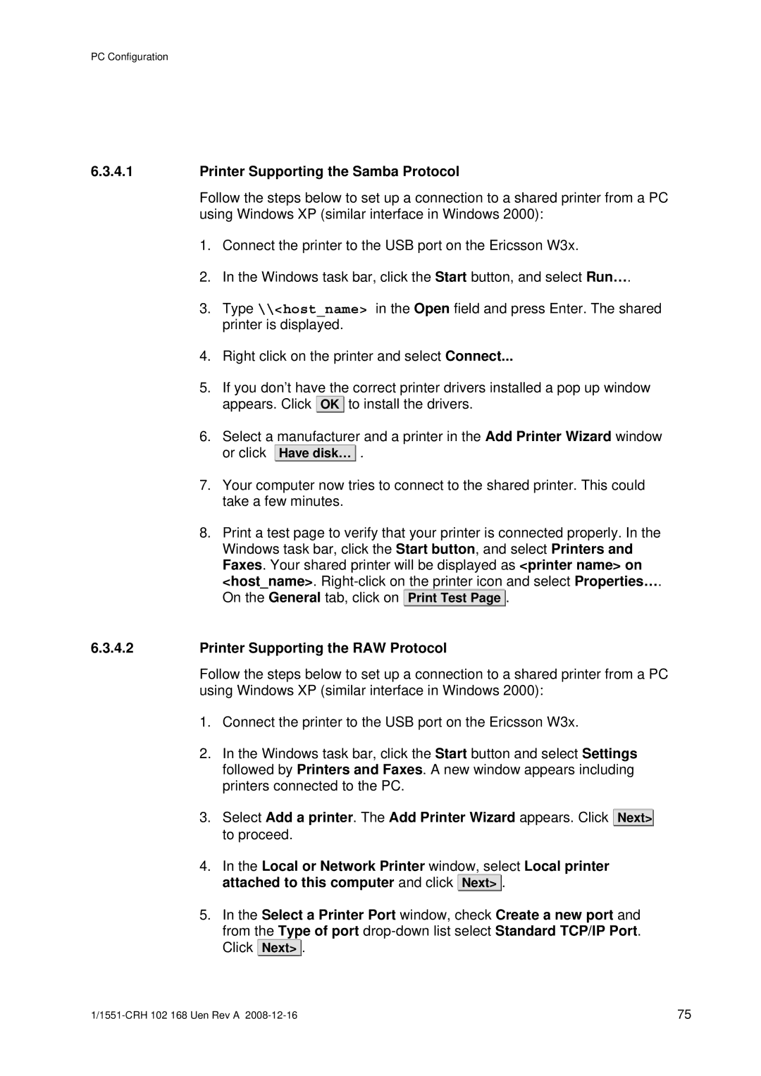 Ericsson W3X manual Printer Supporting the Samba Protocol, Printer Supporting the RAW Protocol 