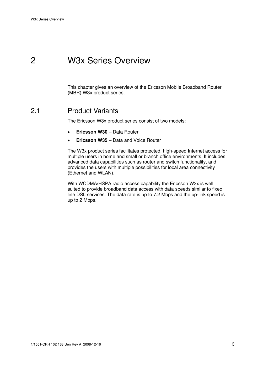 Ericsson W3X manual Product Variants, Ericsson W30 Data Router 