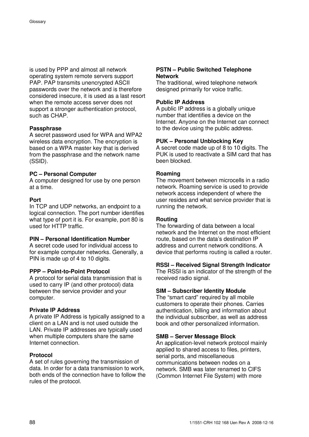 Ericsson W3X Passphrase, PC Personal Computer, PIN Personal Identification Number, PPP Point-to-Point Protocol, Roaming 