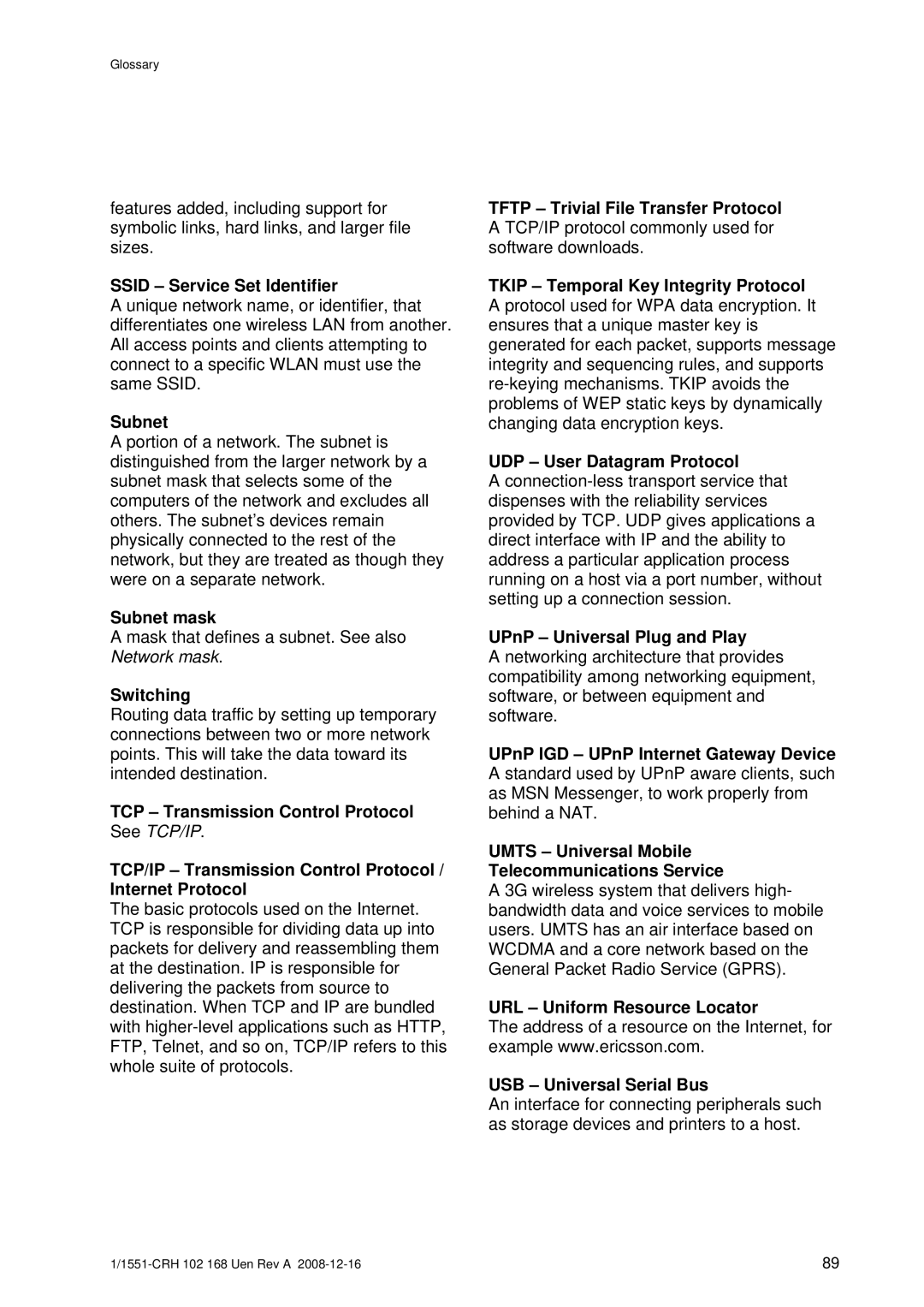 Ericsson W3X Ssid Service Set Identifier, Subnet, Switching, TCP Transmission Control Protocol, UDP User Datagram Protocol 