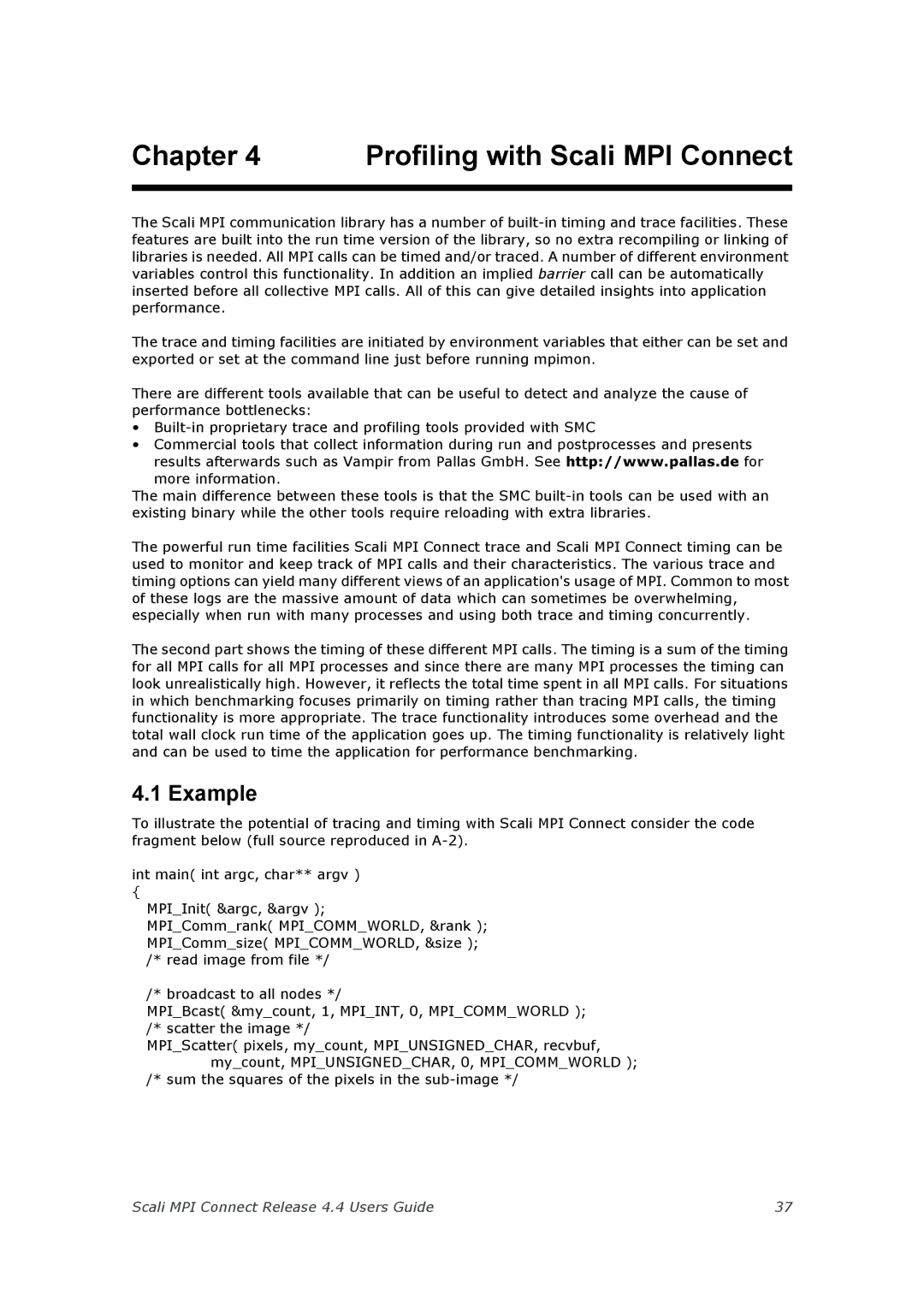 Escali 4.4 manual Profiling with Scali MPI Connect, Example 