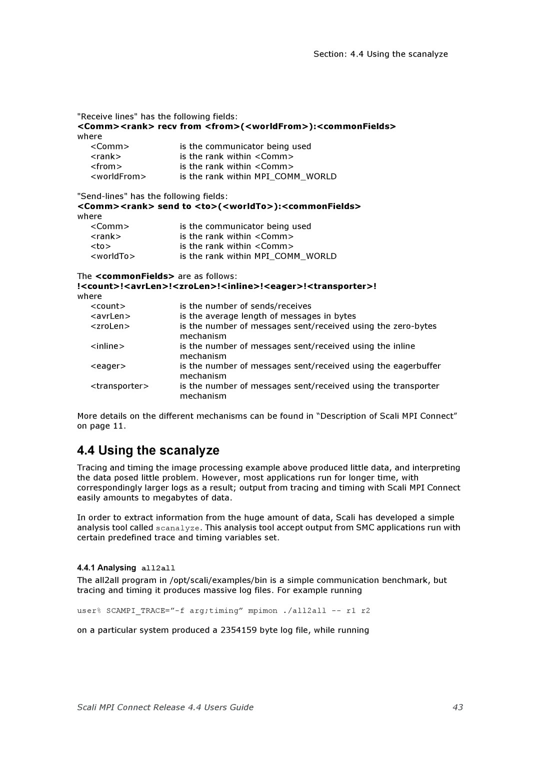 Escali 4.4 Using the scanalyze, Commrank recv from fromworldFromcommonFields, Commrank send to toworldTocommonFields where 