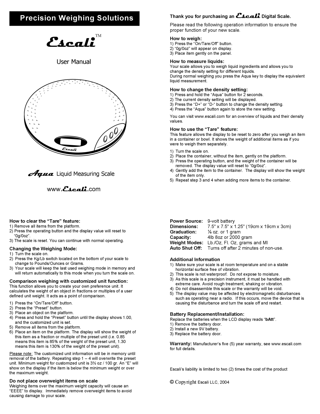 Escali Aqua Liquid Measuring Scale dimensions How to clear the Tare feature, Changing the Weighing Mode, How to weigh 