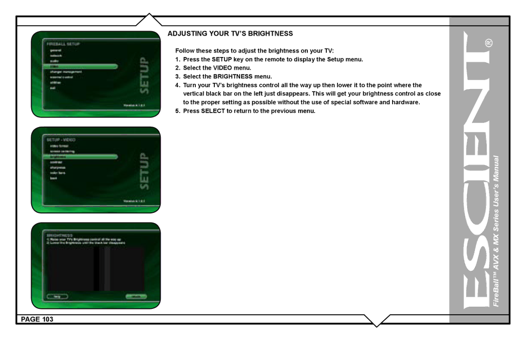 Escient AVX user manual Adjusting Your TV’S Brightness 