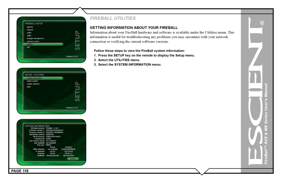 Escient AVX user manual Getting Information about Your Fireball 