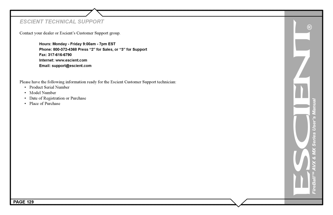 Escient AVX user manual Contact your dealer or Escient’s Customer Support group 