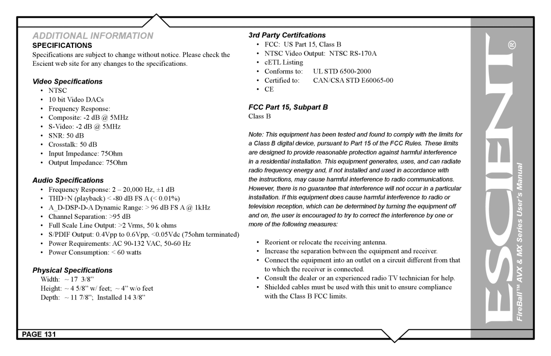 Escient AVX user manual Video Specifications, Audio Specifications, 3rd Party Certifcations, FCC Part 15, Subpart B 