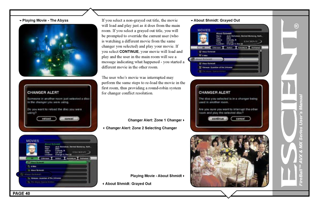 Escient AVX user manual If you select a non-grayed out title, the movie 